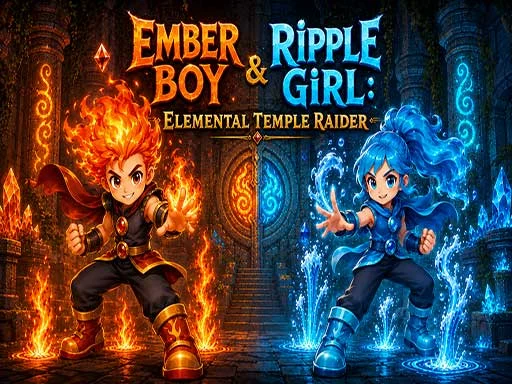 Ember Boy and Ripple Girl - BIGWIN