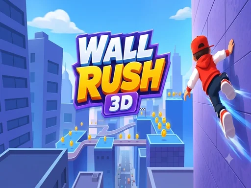 Wall Rush 3D - BIGWIN