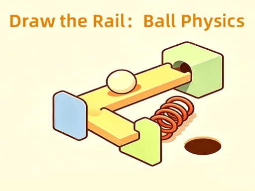 Draw the RailBall Physics - BIGWIN
